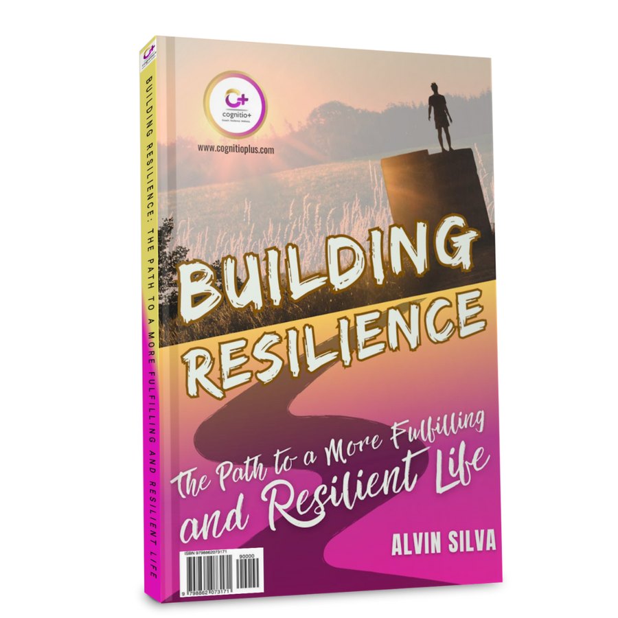 3D book cover: Building Resilience — The Path to a More Fulfilling and Resilient Life, by Alvin Silva